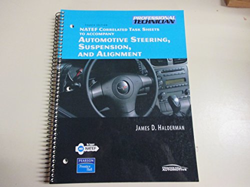 Imagen de archivo de NATEF Correlated Job Sheets for Automotive Steering, Suspension, and Alignment a la venta por Tin Can Mailman, Arcata