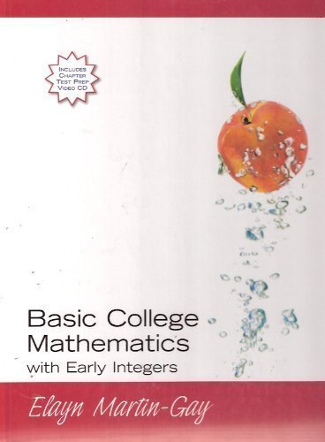 Stock image for Basic College Mathematics Early Integers (Hard Cover) - Basic College Mathematics with E for sale by Bulrushed Books