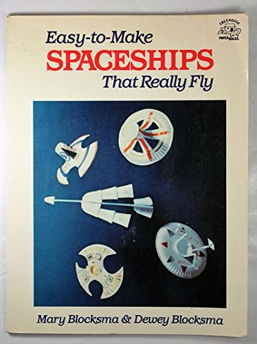 9780132231992: Easy-to-make Spaceships That Really Fly