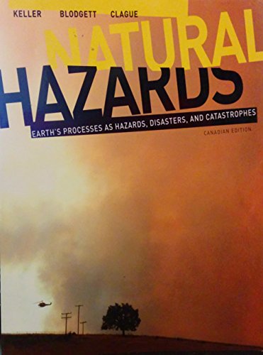 Beispielbild fr Natural Hazards : Earth's Processes as Hazards, Disasters, and Catastrophes zum Verkauf von Better World Books