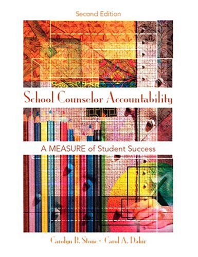 9780132232630: School Counselor Accountability: A MEASURE of Student Success