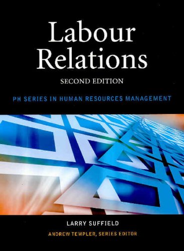 9780132235785: Labour Relations