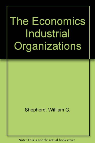 Imagen de archivo de Economics of Industrial Organization a la venta por Better World Books