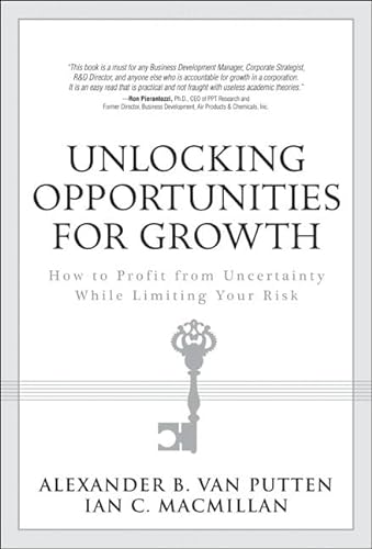 Beispielbild fr Unlocking Opportunities for Growth: How to Profit from Uncertainty While Limiting Your Risk zum Verkauf von WorldofBooks