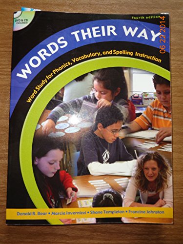 Words Their Way: Word Study for Phonics, Vocabulary, and Spelling Instruction, 4th Edition (Book, CD & DVD) (9780132239684) by Bear, Donald R.; Invernizzi, Marcia; Templeton, Shane; Johnston, Francine