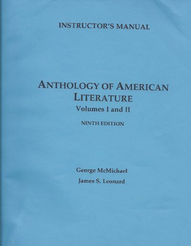 Stock image for Anthology of American Literature Volumes 1 and 2 (2007) - Instructor's Manual for sale by SecondSale