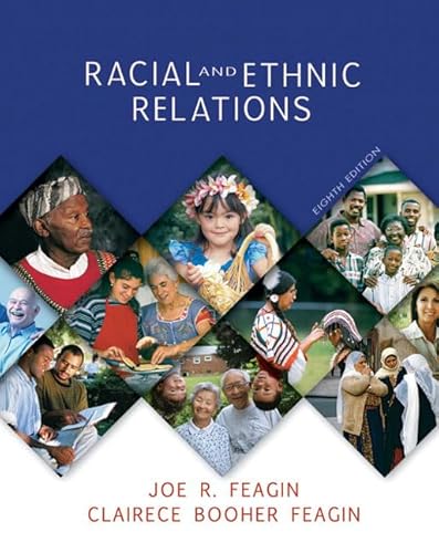 9780132244046: Racial and Ethnic Relations