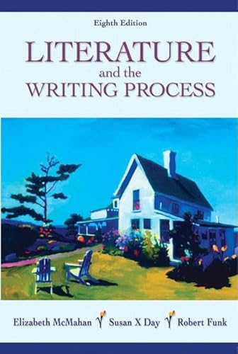 9780132248020: Literature and the Writing Process