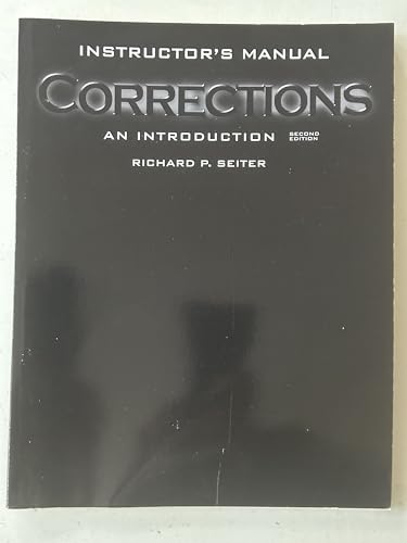 9780132249065: Instructor's Manual for Corrections:An Introduction