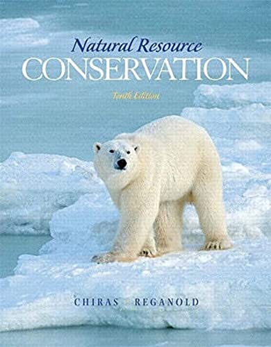 9780132251389: Natural Resource Conservation: Management for a Sustainable Future