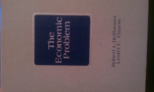 Imagen de archivo de The Economic Problem a la venta por ThriftBooks-Atlanta