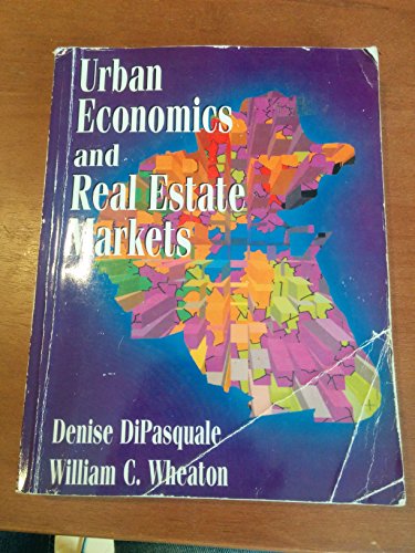 9780132252447: Urban Economics and Real Estate Markets