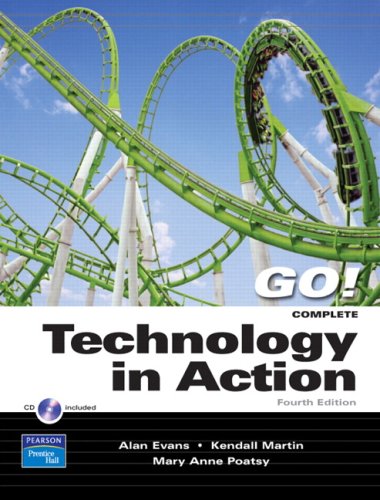 9780132253567: Technology In Action, Complete (Go!)