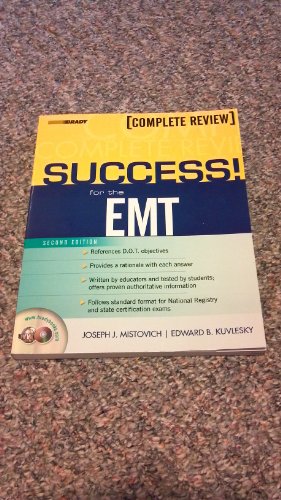 SUCCESS! for the EMT-Basic (2nd Edition) (9780132253963) by Mistovich, Joseph J.; Kuvlesky, Edward