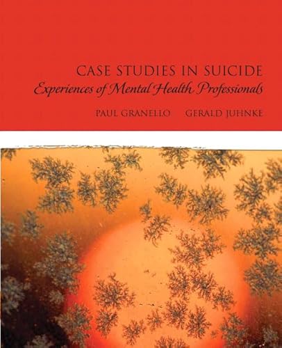 9780132255165: Case Studies in Suicide: Experiences of Mental Heath Professionals