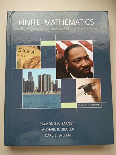 9780132255707: Finite Mathematics for Business, Economics, Life Sciences and Social Sciences, 11th Edition