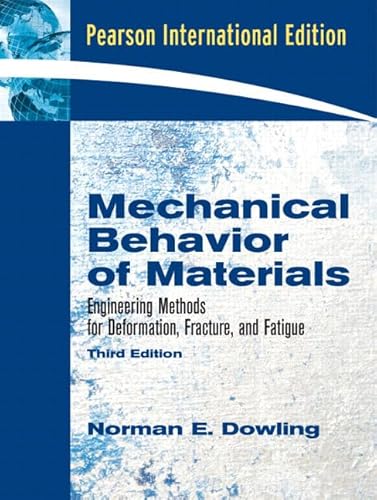 Imagen de archivo de Mechanical Behavior of Materials, 3rd Edition a la venta por HPB-Red