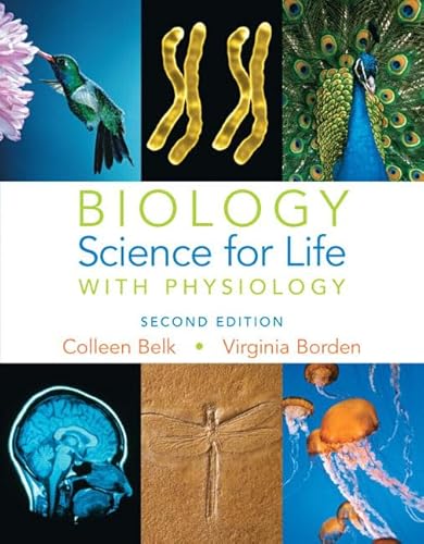 Stock image for Biology: Science for Life With Physiology for sale by SGS Trading Inc