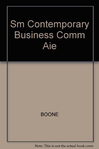 Sm Contemporary Business Comm Aie (9780132259477) by BOONE