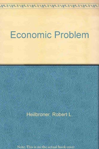 Imagen de archivo de The economic problem a la venta por Wonder Book