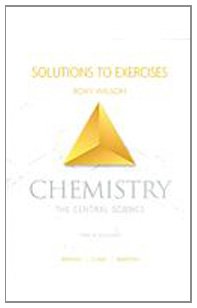 Chemistry: The Central Science, Solutions to Exercises (9780132270489) by Wilson, Roxy