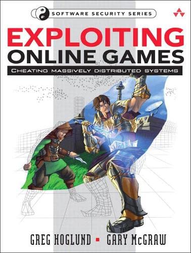 Beispielbild fr Exploiting Online Games: Cheating Massively Distributed Systems zum Verkauf von Wonder Book