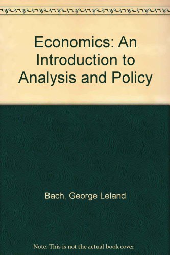 Beispielbild fr Economics: An Introduction to Analysis and Policy zum Verkauf von ThriftBooks-Atlanta