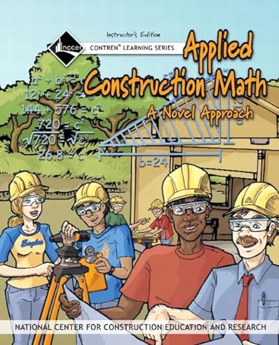 9780132273008: Applied Construction Math Instructor's Guide, Perfect Bound (Nccer Contren Learning)