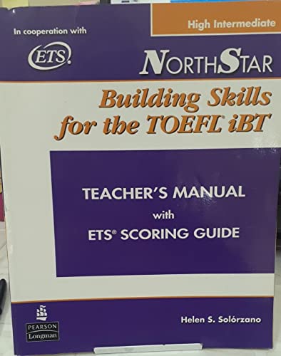 9780132273510: NorthStar: Building Skills for the TOEFL iBT, High-Intermediate Teacher's Manual with Audio CD