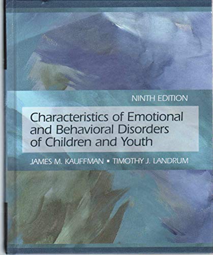 Stock image for Characteristics of Emotional and Behavioral Disorders of Children and Youth (9th Edition) for sale by SecondSale