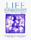 Stock image for Life Management: Skills for Busy People for sale by dsmbooks