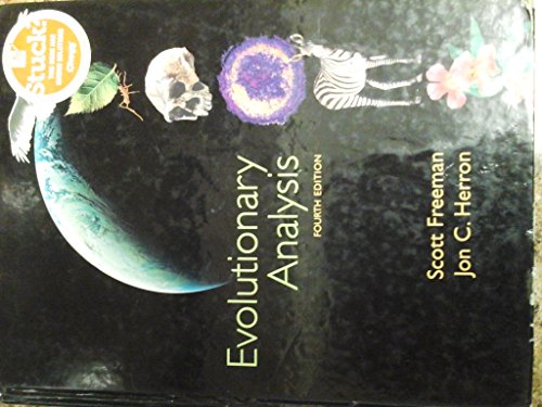 Evolutionary Analysis (9780132275842) by Freeman, Scott; Herron, Jon C.