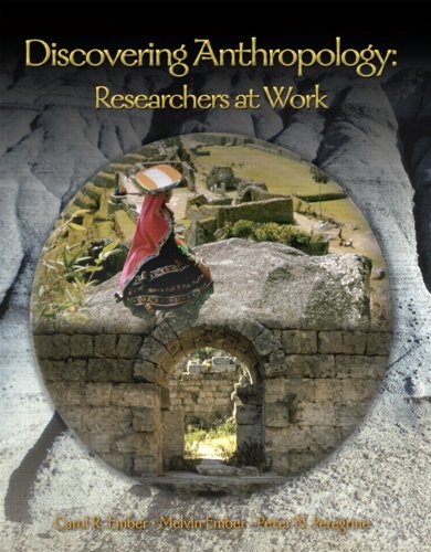 9780132277624: Discovering Anthropology: Researchers at Work