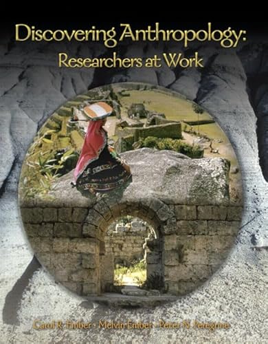 9780132277624: Discovering Anthropology: Researchers at Work
