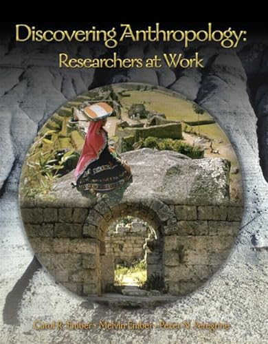 Stock image for Discovering Anthropology: Researchers at Work for sale by Wonder Book