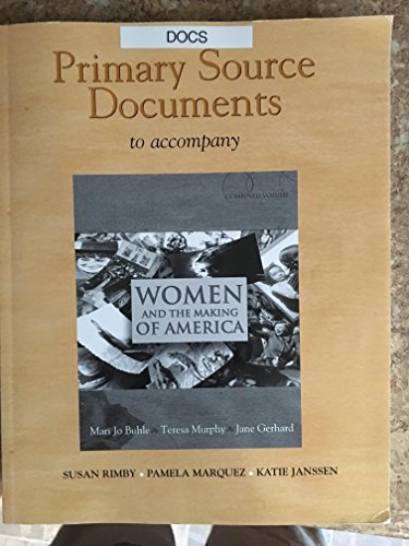 Imagen de archivo de Documents Collection for Women and the Making of America, Combined Volume a la venta por Front Cover Books