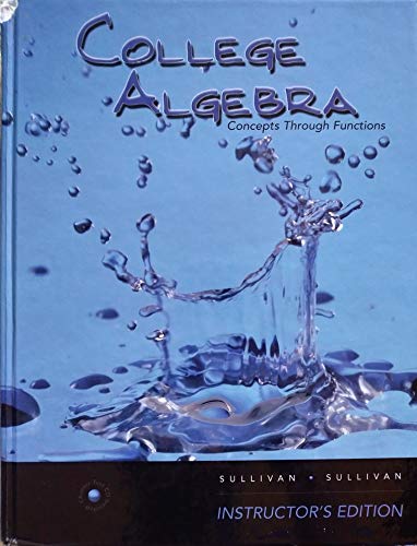 Stock image for College Algebra: Concepts Through Functions (Instructor's Edition) for sale by HPB-Red