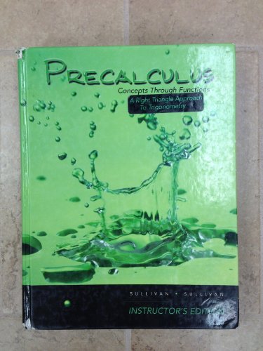 9780132280662: Precalculus Concepts Through Functions A Right Angle Approach to Trigonometry Instructor's Edition