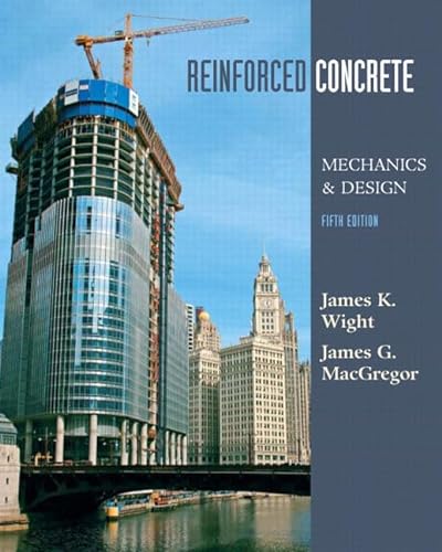 9780132281416: Reinforced Concrete: Mechanics and Design