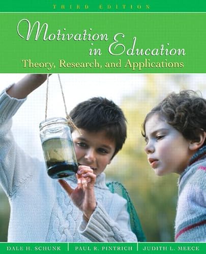9780132281553: Motivation in Education: Theory, Research, and Applications (3rd Edition)