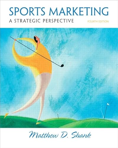 9780132285353: Sports Marketing: A Strategic Perspective: A Strategic Perspective: United States Edition