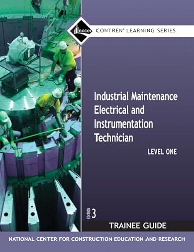 9780132286060: Industrial Maintenance Electrical and Instrumentation, Level 1: Trainee Guide