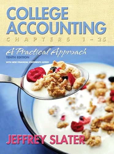 9780132286381: College Accounting: A Practical Approach: Chapters 1-25