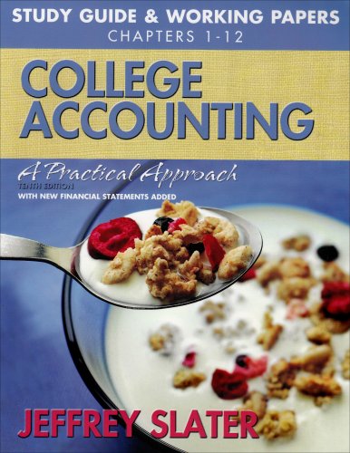 

College Accounting: Study Guide Working Papers 1-12 (Chapters 1-12)