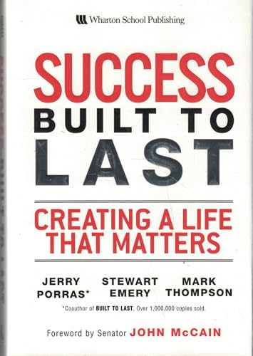 Beispielbild fr Success Built to Last: Creating a Life That Matters zum Verkauf von Wonder Book