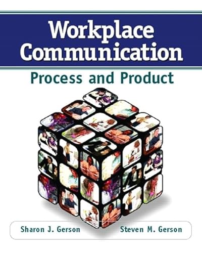 Stock image for Workplace Communication: Process and Product for sale by ThriftBooks-Dallas