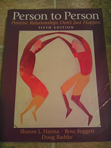 Stock image for Person to Person: Positive Relationships Don't Just Happen (5th Edition) for sale by HPB-Red