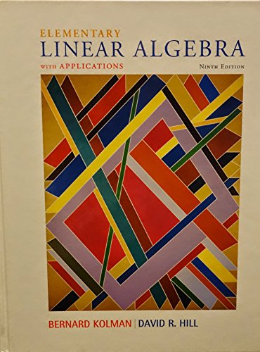 Beispielbild fr Elementary Linear Algebra with Applications (9th Edition) zum Verkauf von Goodwill of Colorado