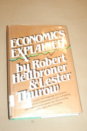 Beispielbild fr Economics Explained zum Verkauf von Wonder Book