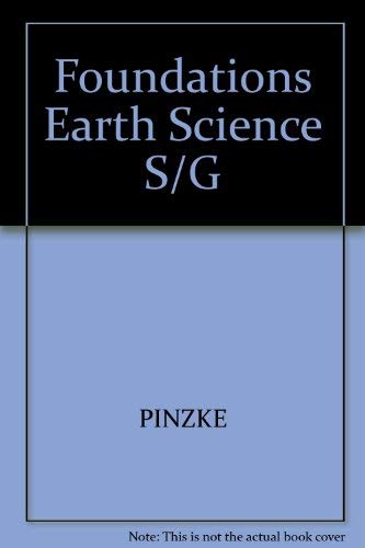 9780132297332: Foundations Earth Science S/G